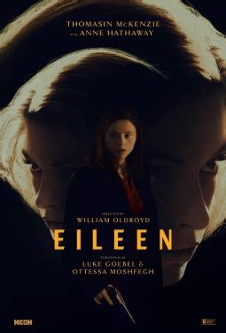 Film stars aren’t worth what they used to be. But a true headline attraction still packs a dazzle. Witness the jagged new thriller Eileen.Set in a sad corner of Massachusetts, circa 1964, this ...